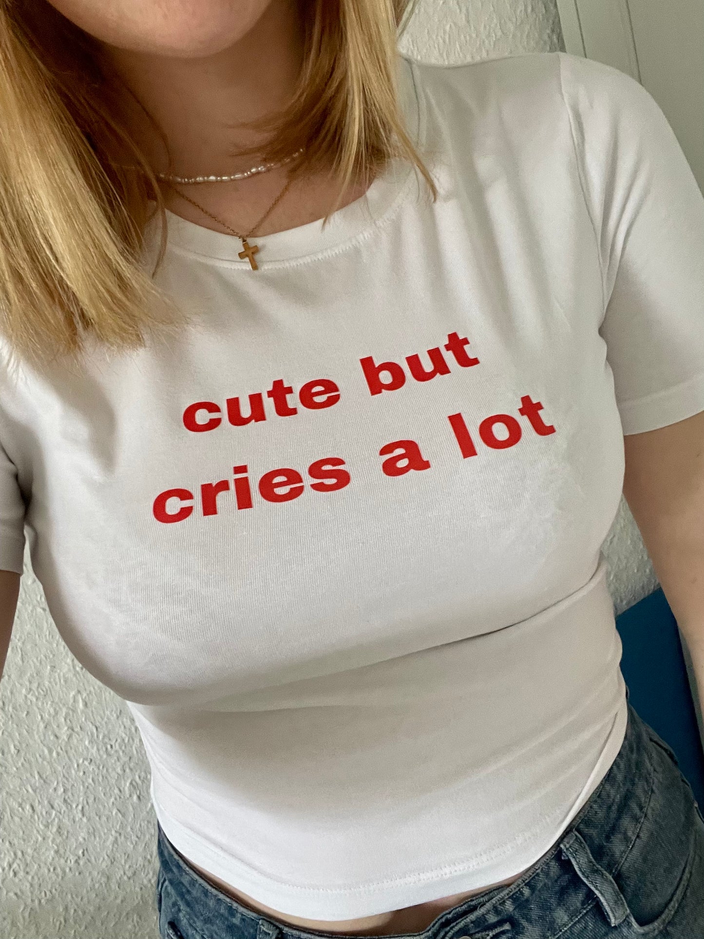 Bügelbild "Cute but Cries a lot"