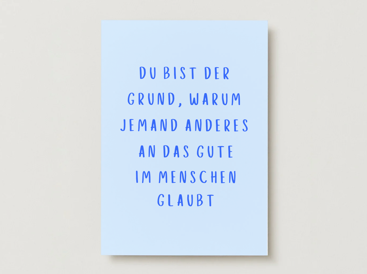 Postkarte "Du bist der Grund"