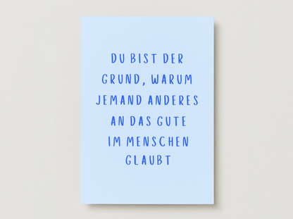 Postkarte "Du bist der Grund"