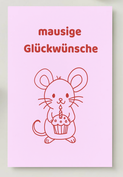 Postkarte "mausige Glückwünsche"